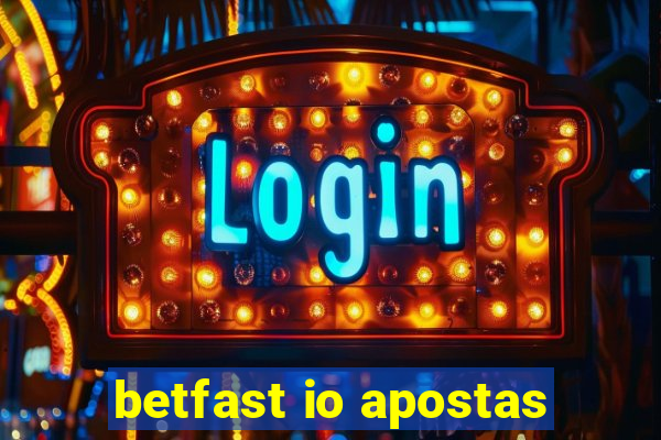 betfast io apostas